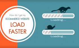 How Do I Get My Ecommerce Website Load Faster